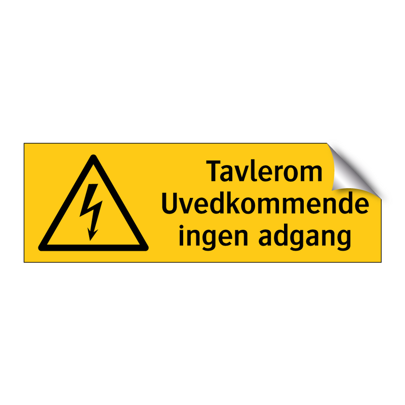 Tavlerom Uvedkommende ingen adgang