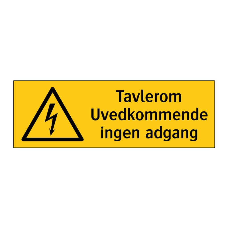 Tavlerom Uvedkommende ingen adgang