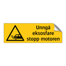Unngå eksosfare stopp motoren