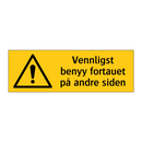 Vennligst benyy fortauet på andre siden