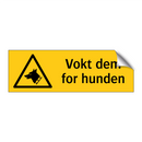 Vokt dem for hunden