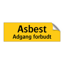 Asbest Adgang forbudt