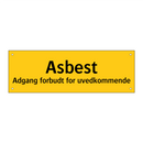 Asbest adgang forbudt for uvedkommende