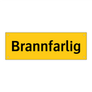 Brannfarlig
