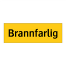 Brannfarlig