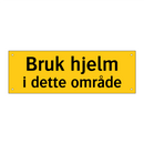 Bruk hjelm i dette området
