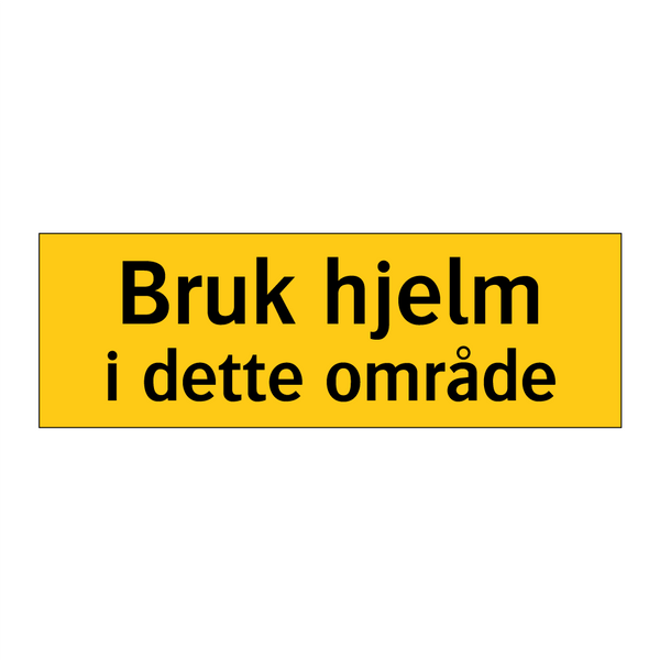 Bruk hjelm i dette området