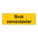 Bruk vernestøvler