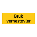 Bruk vernestøvler