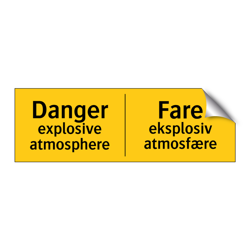 Danger explosive atmosphere Fare eksplosiv atmosfære