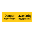 Danger High Voltage Livsfarlig Høyspenning