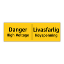Danger High Voltage Livsfarlig Høyspenning