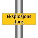 Eksplosjons fare