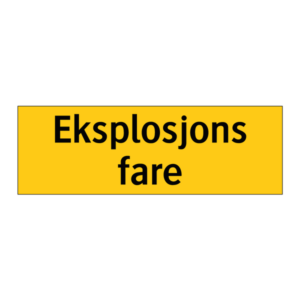 Eksplosjons fare