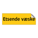 Etsende væske