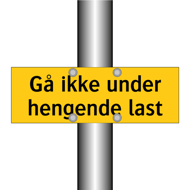 Gå ikke under hengende last & Gå ikke under hengende last & Gå ikke under hengende last