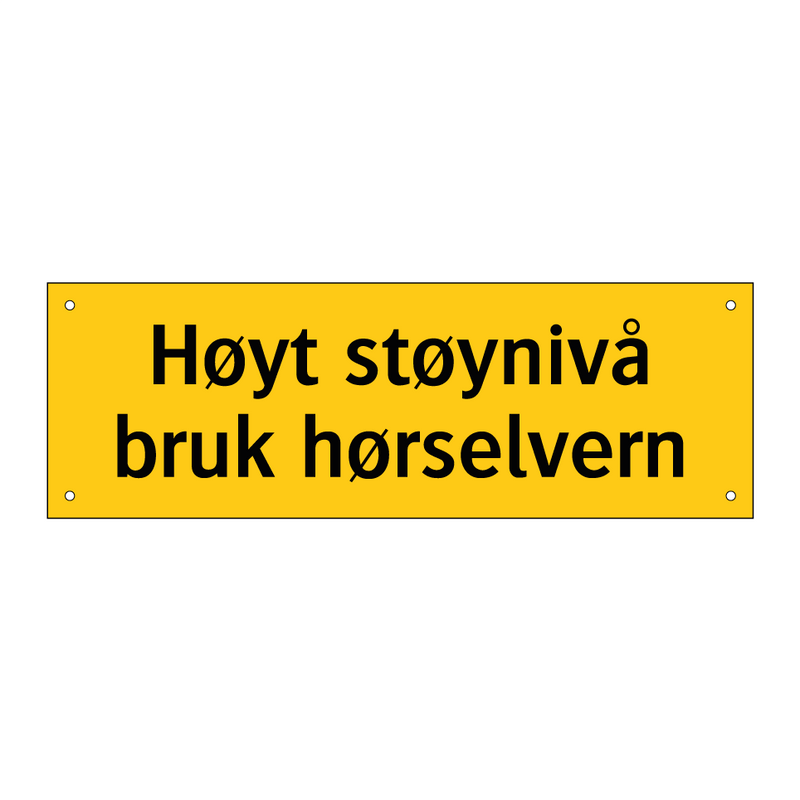 Høyt støynivå bruk hørselvern & Høyt støynivå bruk hørselvern