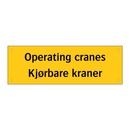 Operating cranes Kjørbare kraner