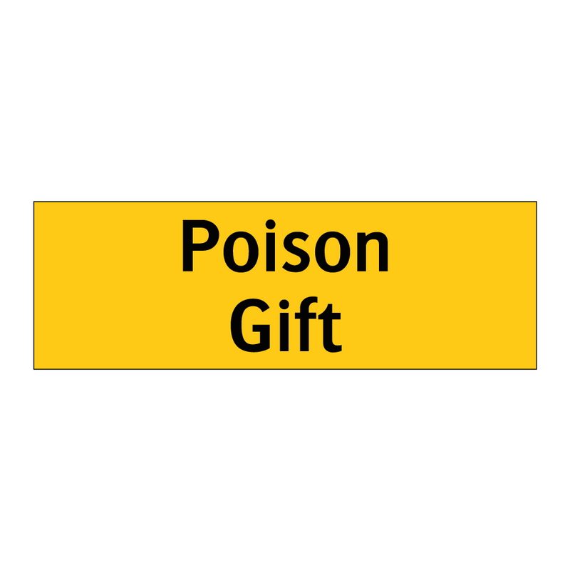 Poison Gift & Posion Gift & Posion Gift & Posion Gift & Posion Gift & Posion Gift & Posion Gift
