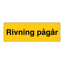 Riving pågår