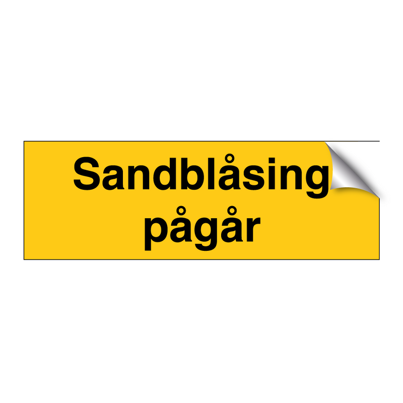 Sandblåsing pågår & Sandblåsing pågår & Sandblåsing pågår & Sandblåsing pågår