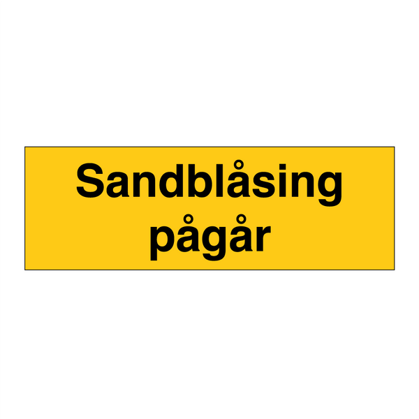 Sandblåsing pågår