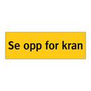 SE opp for kran