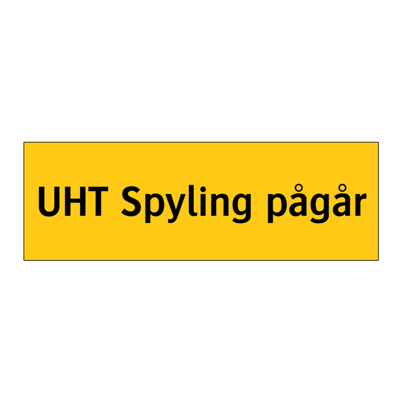UHT Spyling pågår