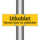 Utkoblet Fjernes bare av elektriker