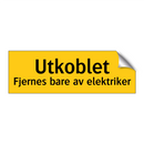 Utkoblet Fjernes bare av elektriker
