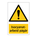 Isocyanatarbeid pågår
