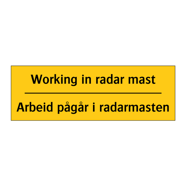 Working in radar mast Arbeid pågår i radarmasten