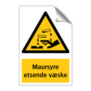Maursyre etsende væske